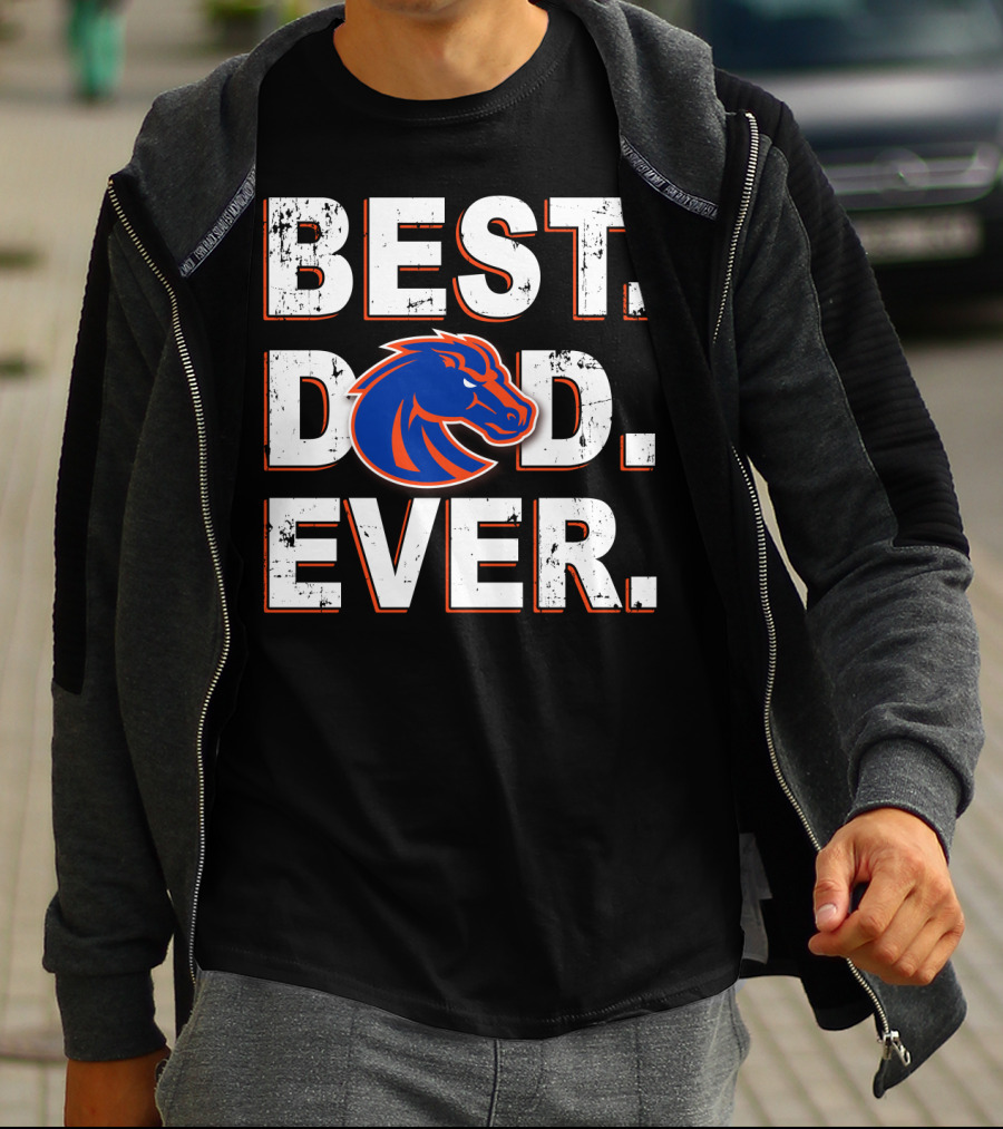 Best Dad Ever Boise State Broncos T-Shirt