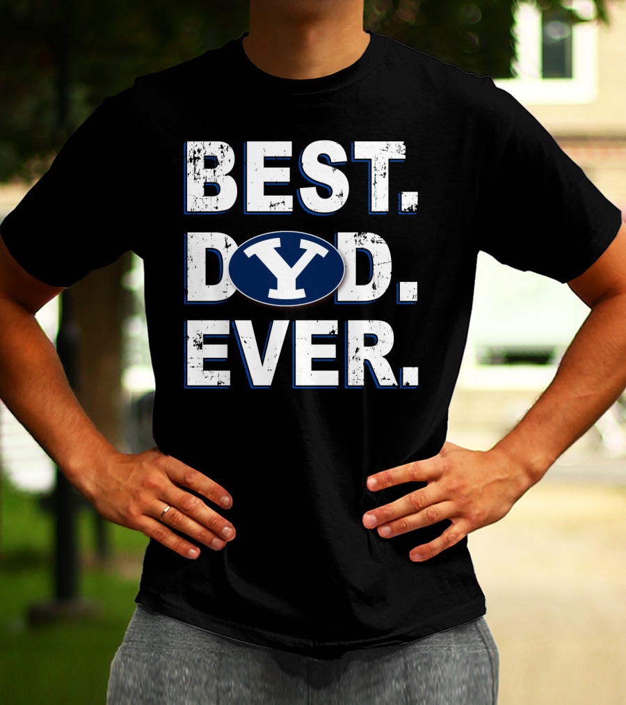 Best Dad Ever Byu Cougars Y T-Shirt