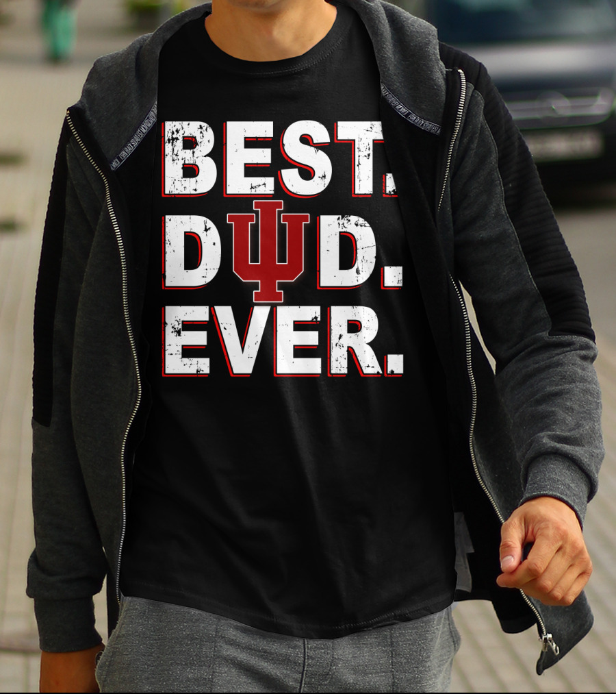 Best Dad Ever Indiana Hoosiers Iu T-Shirt