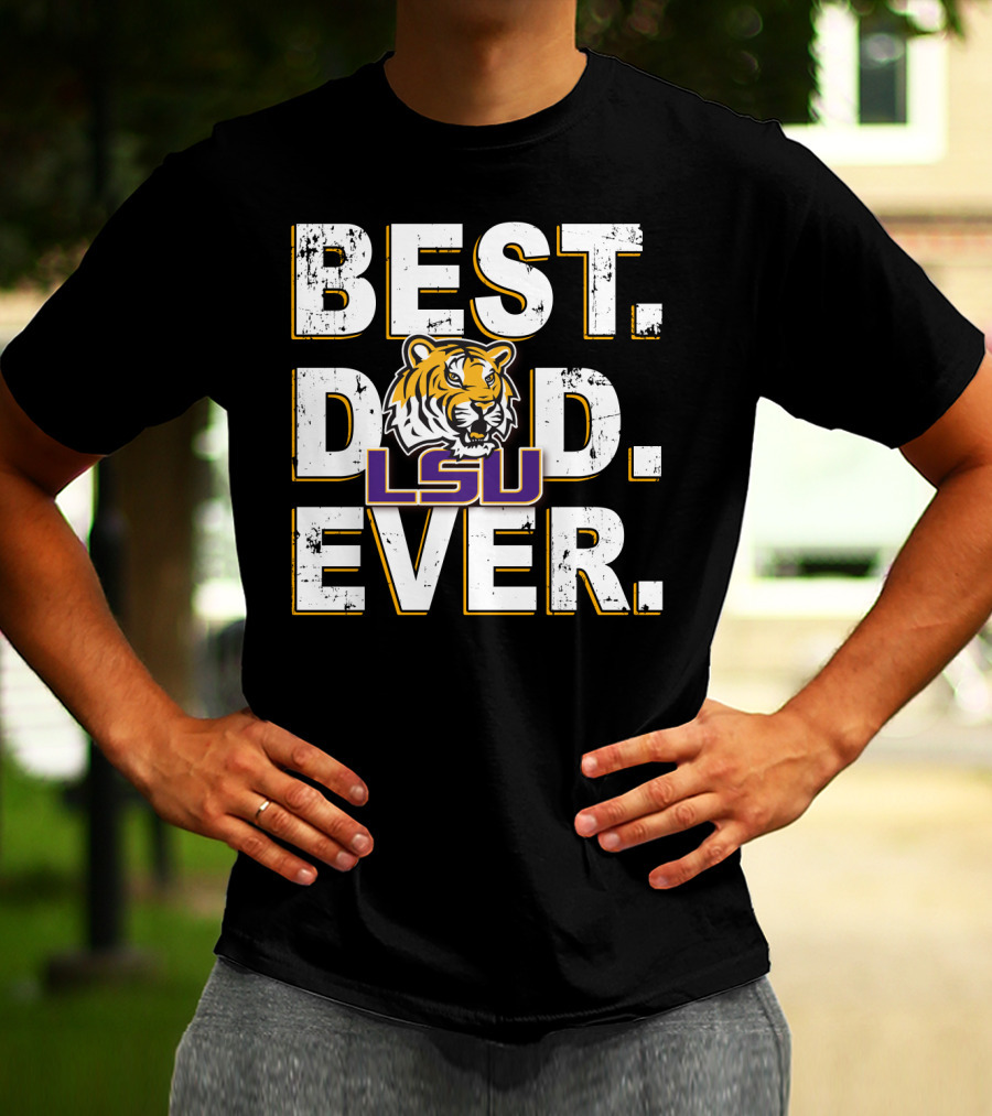 Best Dad Ever Lsu Tigers Logo Fan Support T-Shirt