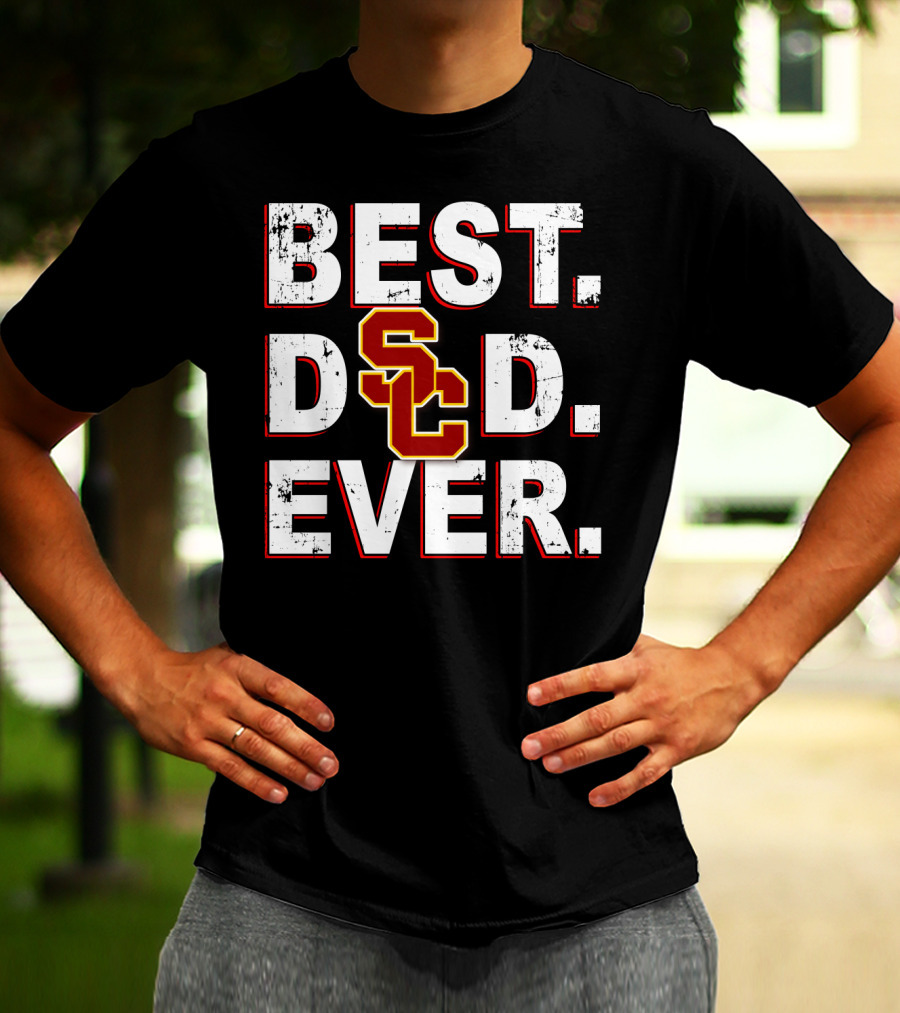 Best Dad Ever SC Usc Trojans T-Shirt