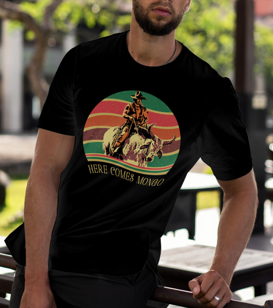 Blazing Saddles Here Comes Mongo Retro Sunset Style Cowboy And Bull T-Shirt