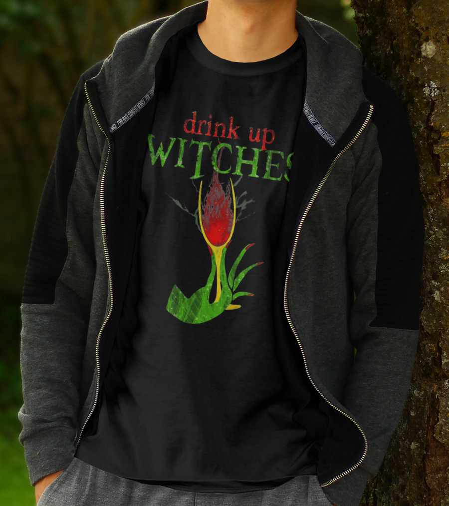 Drink Up Witches Halloween Wine Glass With Witch Hand T-Shirt