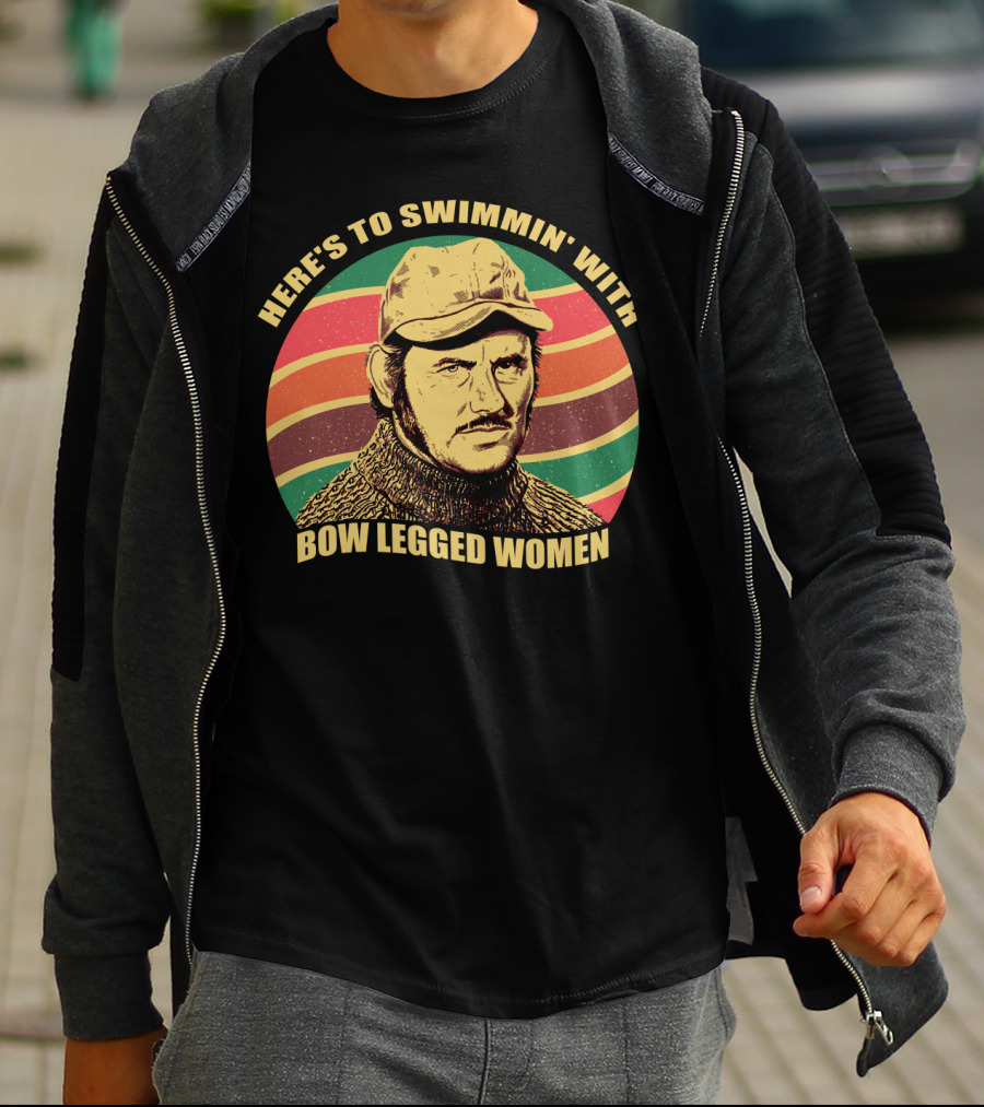 Here's To Swimmin' With Bow Legged Women Quint Jaws Vintage Retro Wave T-Shirt