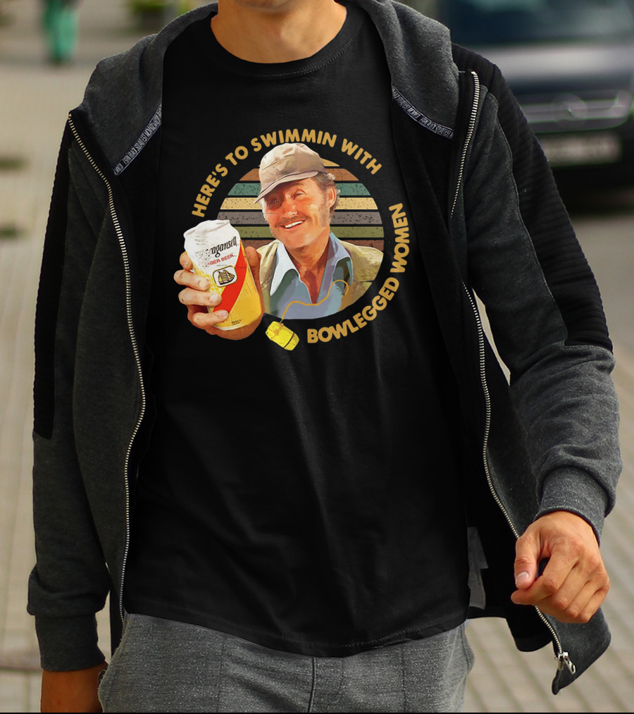 Quint Jaws Here’s To Swimmin With Bowlegged Women Vintage Beer Scene T-Shirt
