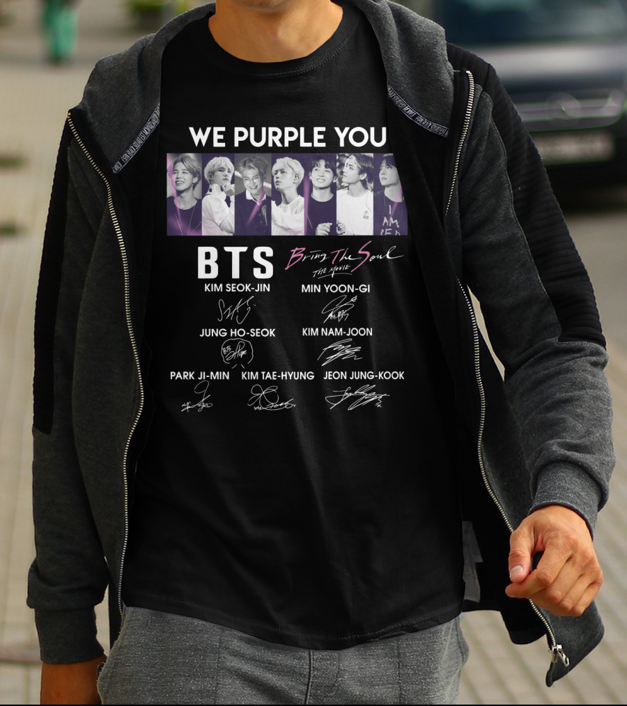 We Purple You BTS Bring The Soul Kim Seok-Jin Min Yoon-Gi Jung Ho-Seok Kim Nam-Joon Park Ji-Min Kim Tae-Hyung Jeon Jung-Kook T-Shirt