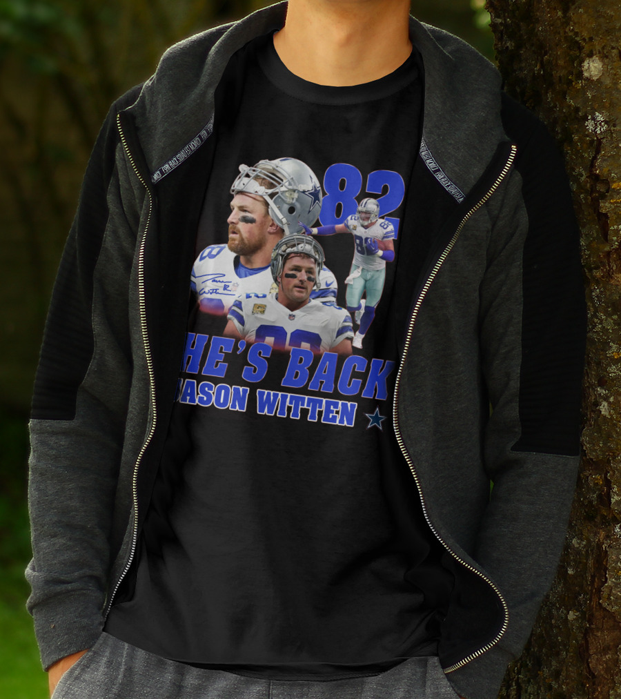 He's Back Jason Witten 82 Dallas Cowboys T-Shirt