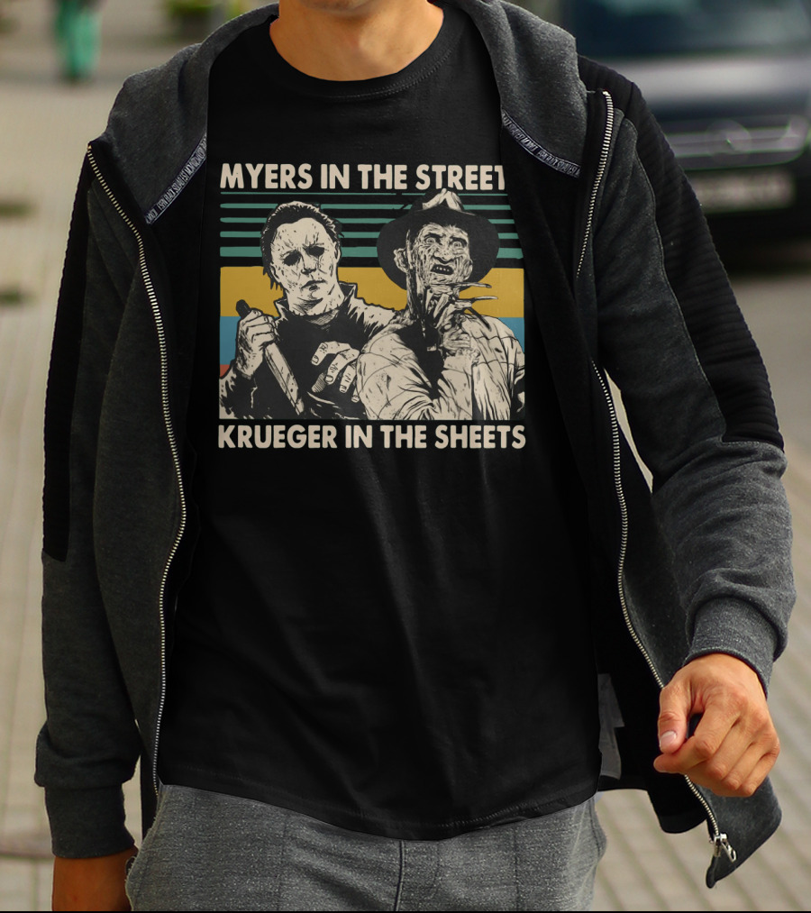 Myers In The Streets Krueger In The Sheets Horror Icons T-Shirt