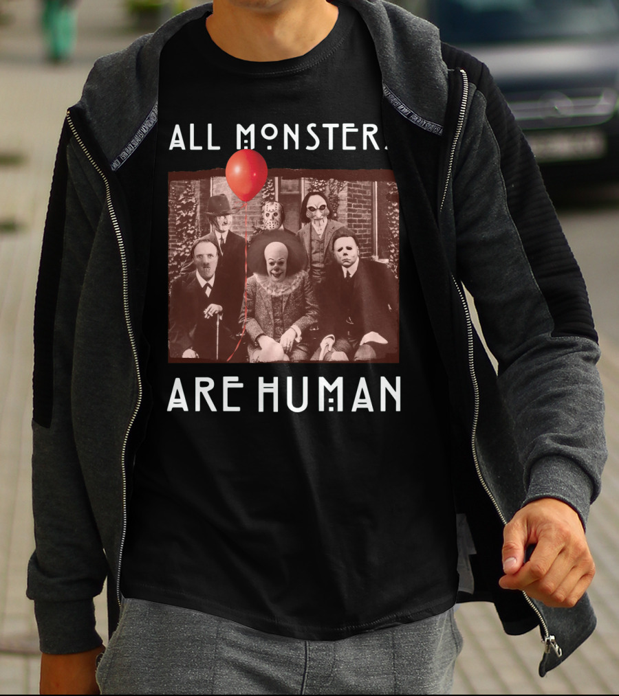 All Monsters Are Human Horror Icons With Red Balloon T-Shirt