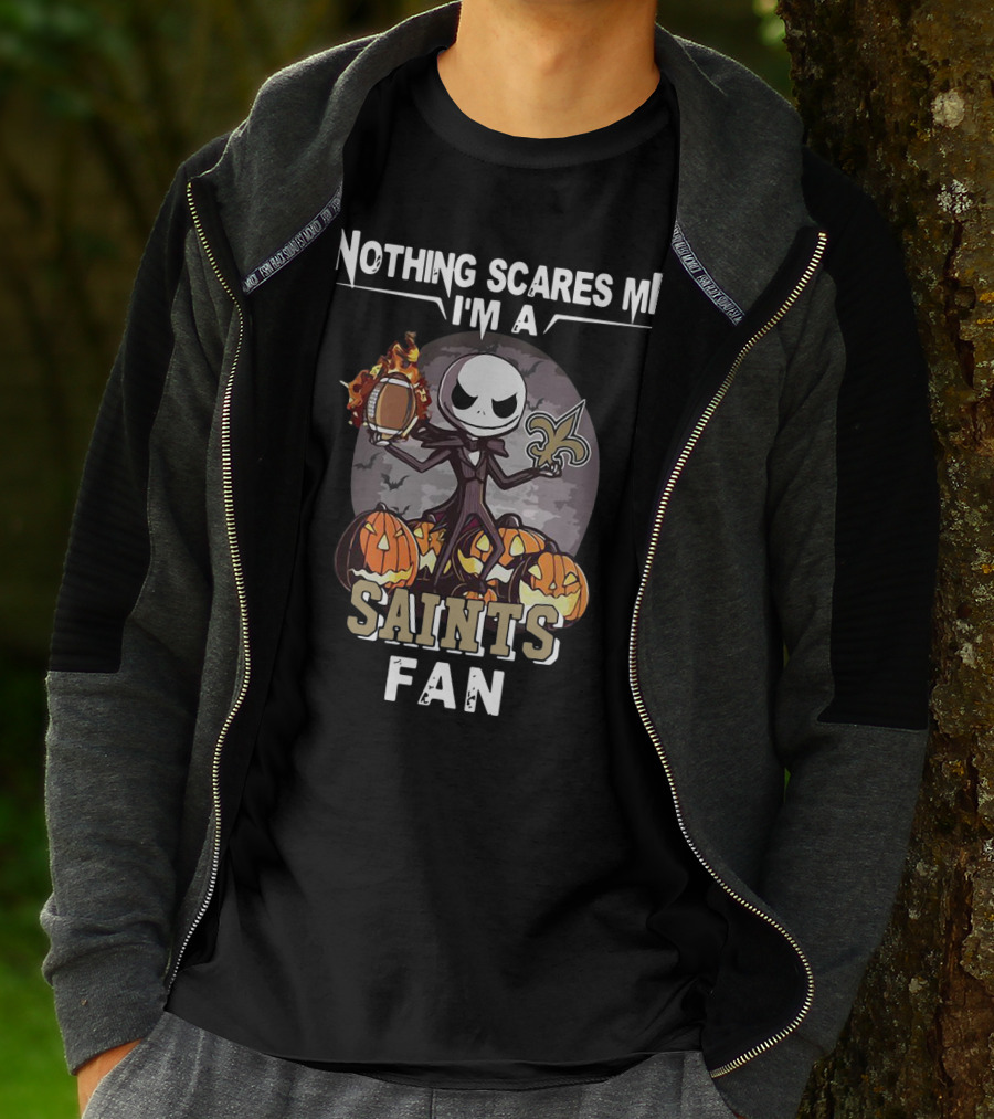 Jack Skellington Nothing Scares Me I'm A New Orleans Saints Fan T-Shirt