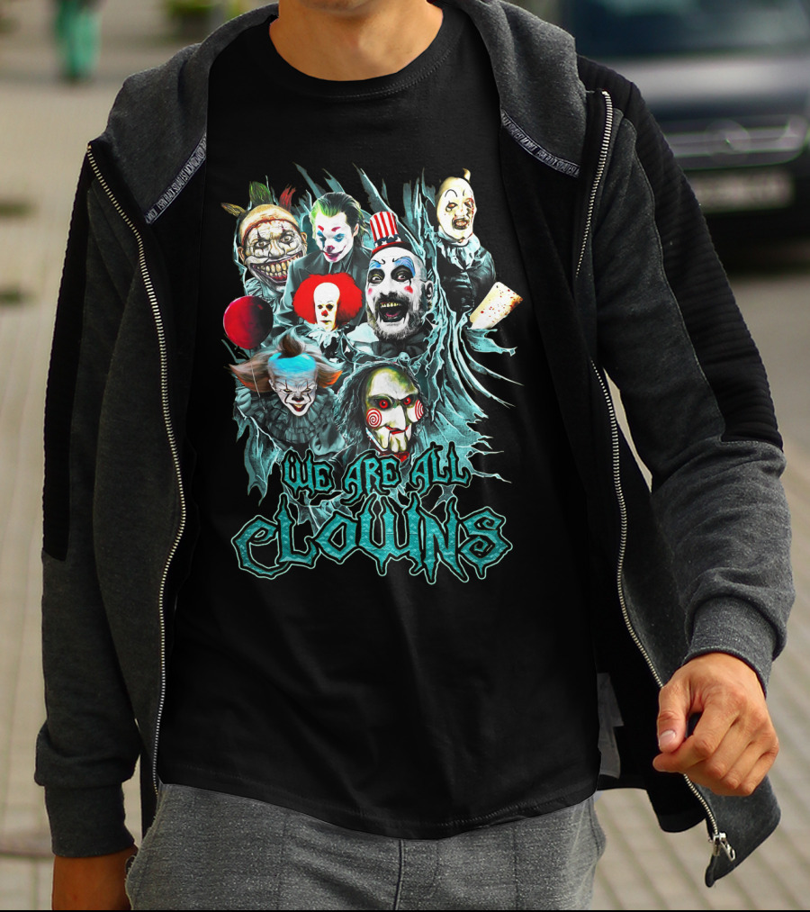 We Are All Clowns IT Joker Captain Spaulding Puppet Saw Horror Icons T-Shirt