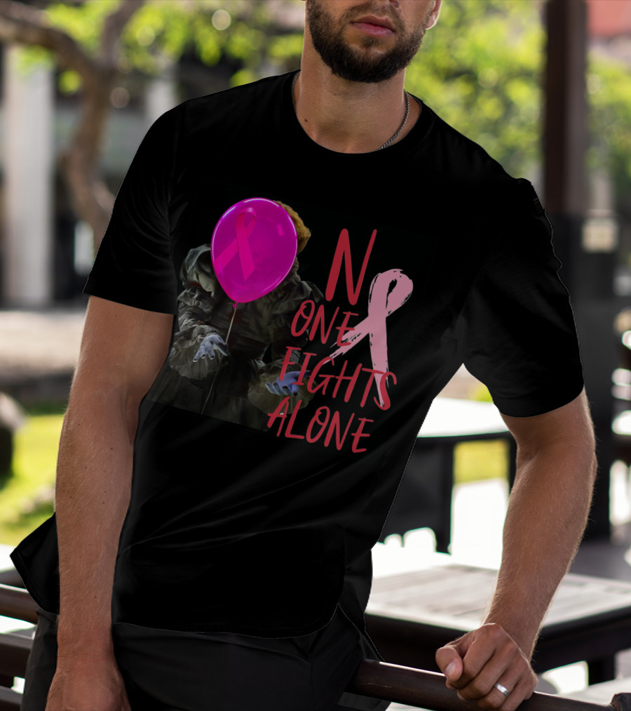 Pennywise No One Fights Alone Breast Cancer Awareness Pink Ribbon Balloon T-Shirt