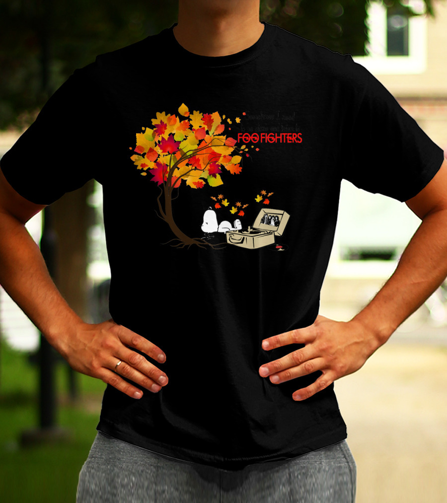 Sometimes I Need To Be Alone And Listen To Foo Fighters Snoopy Autumn Leaves T-Shirt