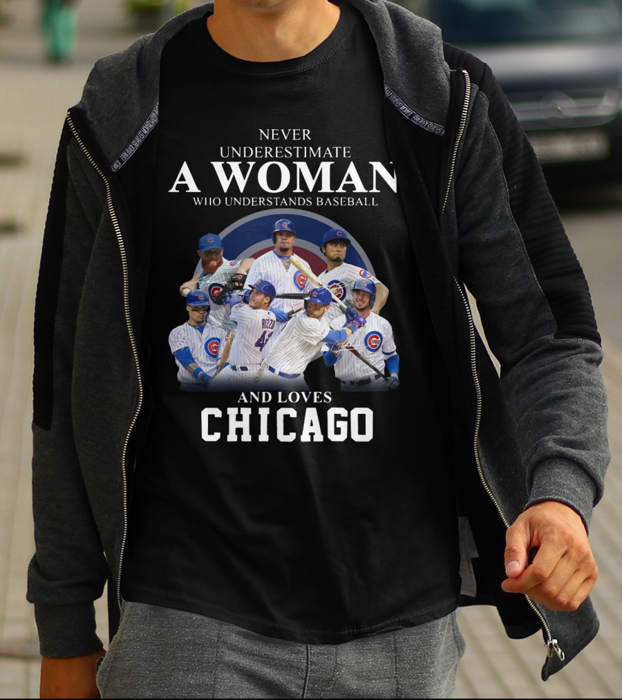 Never Underestimate A Woman Who Understands Baseball And Loves Chicago Cubs Players T-Shirt