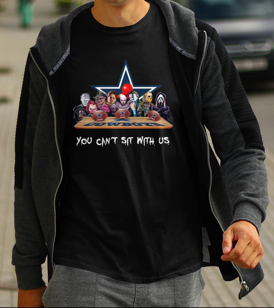 Horror Movies Characters You Can't Sit With Us Cowboys Football T-Shirt
