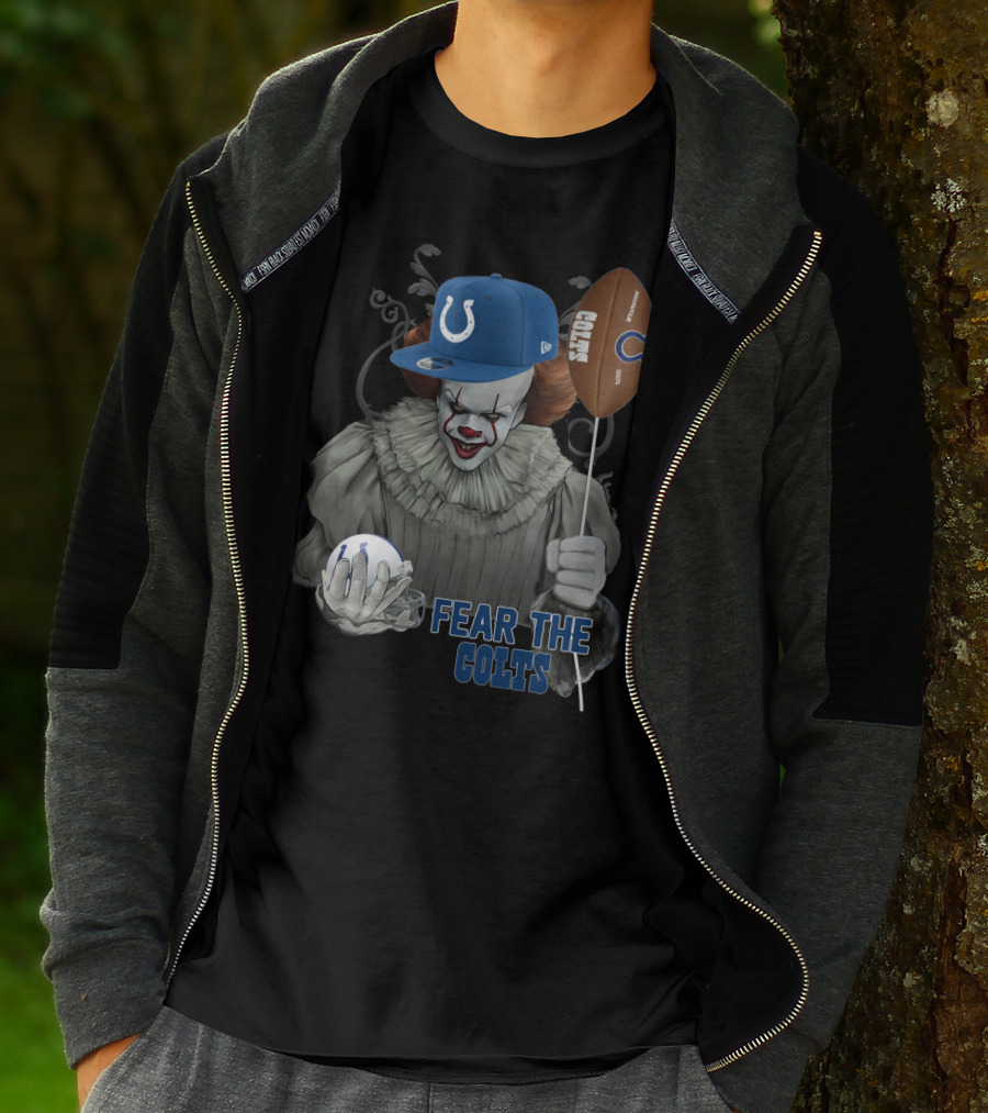 Pennywise Holding Football And Balloon In Indianapolis Colts Gear Fear The Colts T-Shirt
