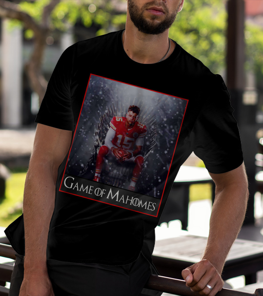 Game Of Mahomes Iron Throne Chiefs Number 15 T-Shirt