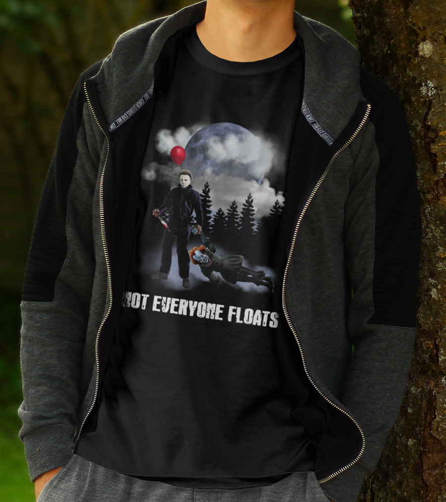 Michael Myers Defeats Pennywise Not Everyone Floats T-Shirt