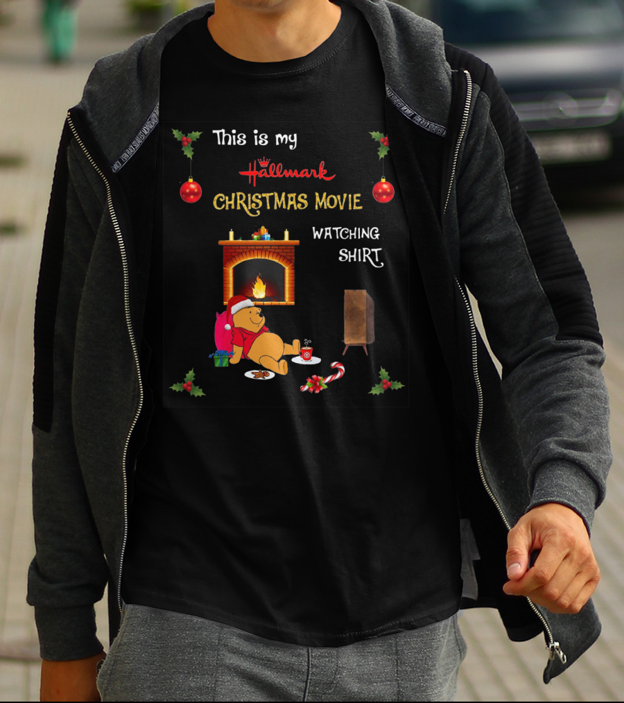 This Is My Hallmark Christmas Movie Watching Shirt Pooh T-Shirt