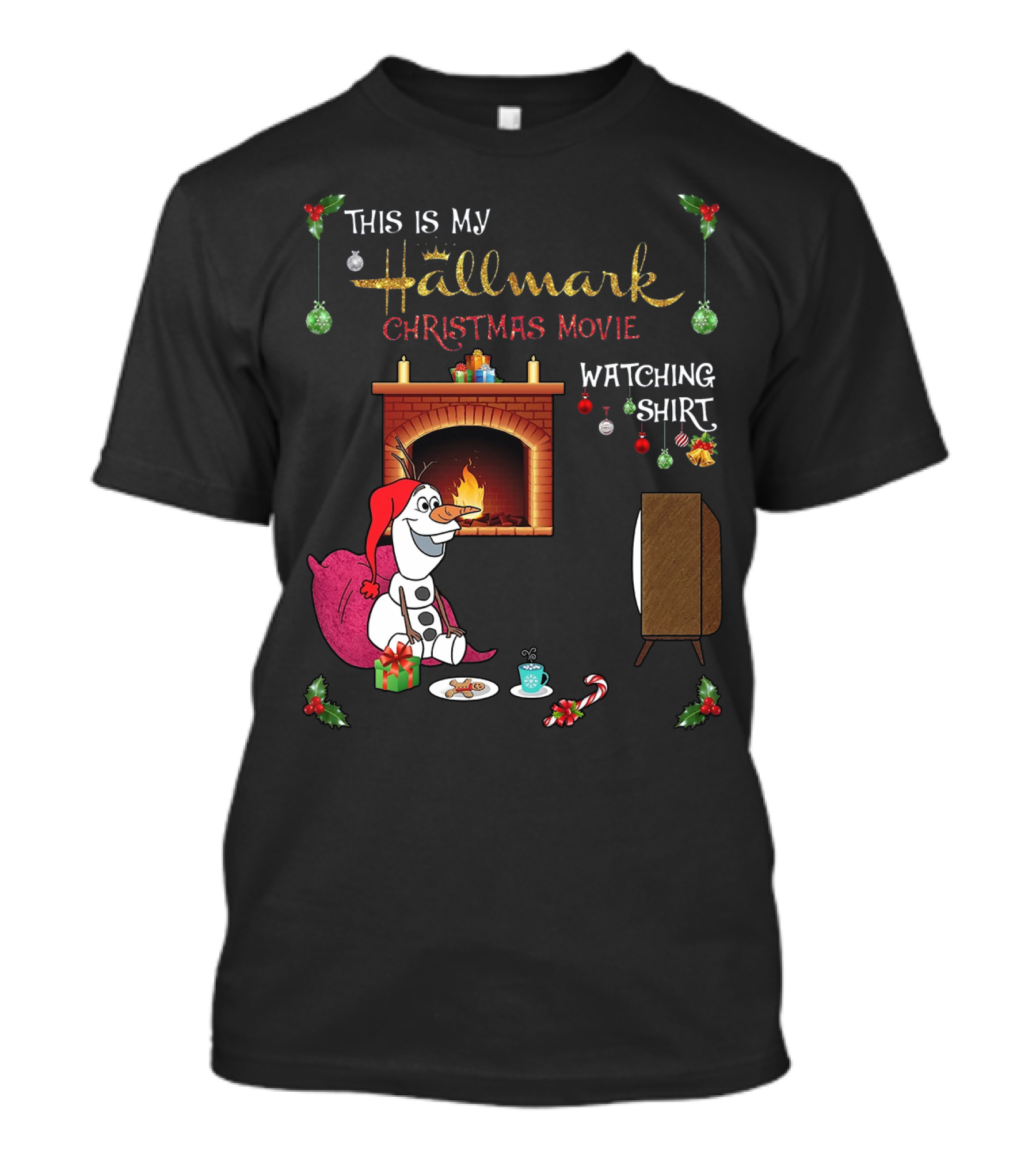This Is My Hallmark Christmas Movie Watching Shirt Olaf T-Shirt