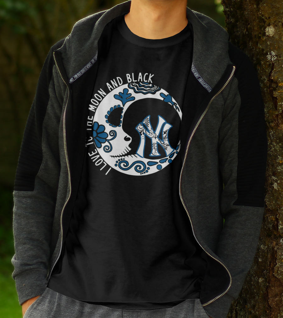 New York Yankees I Love To The Moon And Black T-Shirt