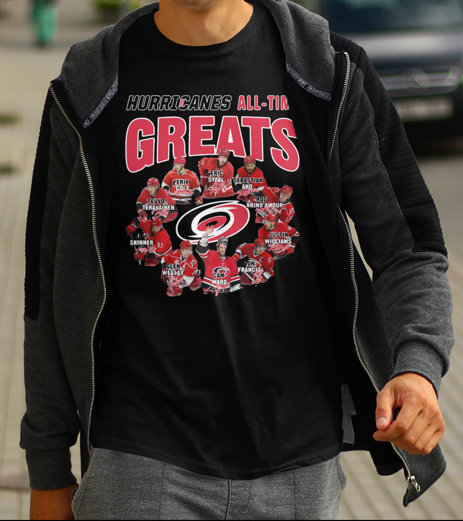 HURRICANES ALL-TIME GREATS TEUVO TERAVAINEN ERIK COLE ERIC STAAL SEBASTIAN AHO SKINNER GLEN WESLEY CAM WARD ROD BRIND'AMOUR JUSTIN WILLIAMS RON FRANCIS T-Shirt