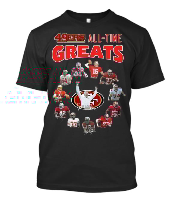 49ers All-Time Greats T-Shirt