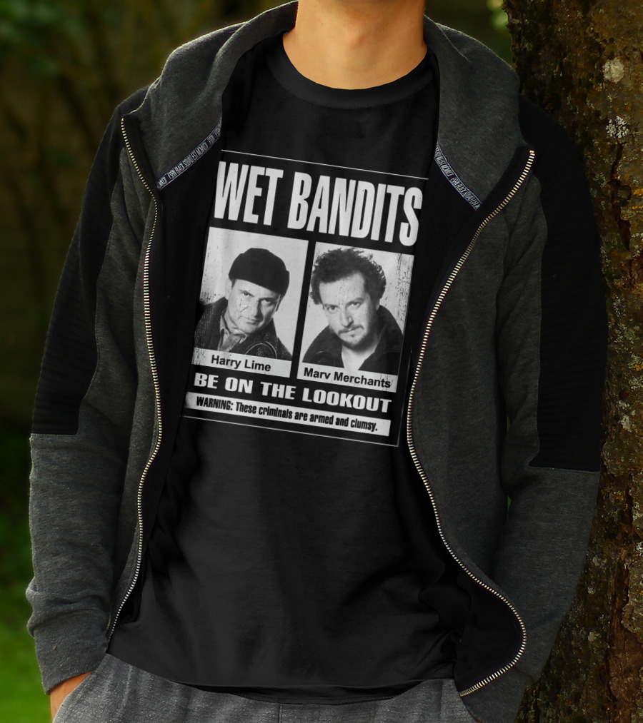 Wet Bandits Harry Lime Marv Merchants Be On The Lookout Warning These Criminals Are Armed And Clumsy T-Shirt