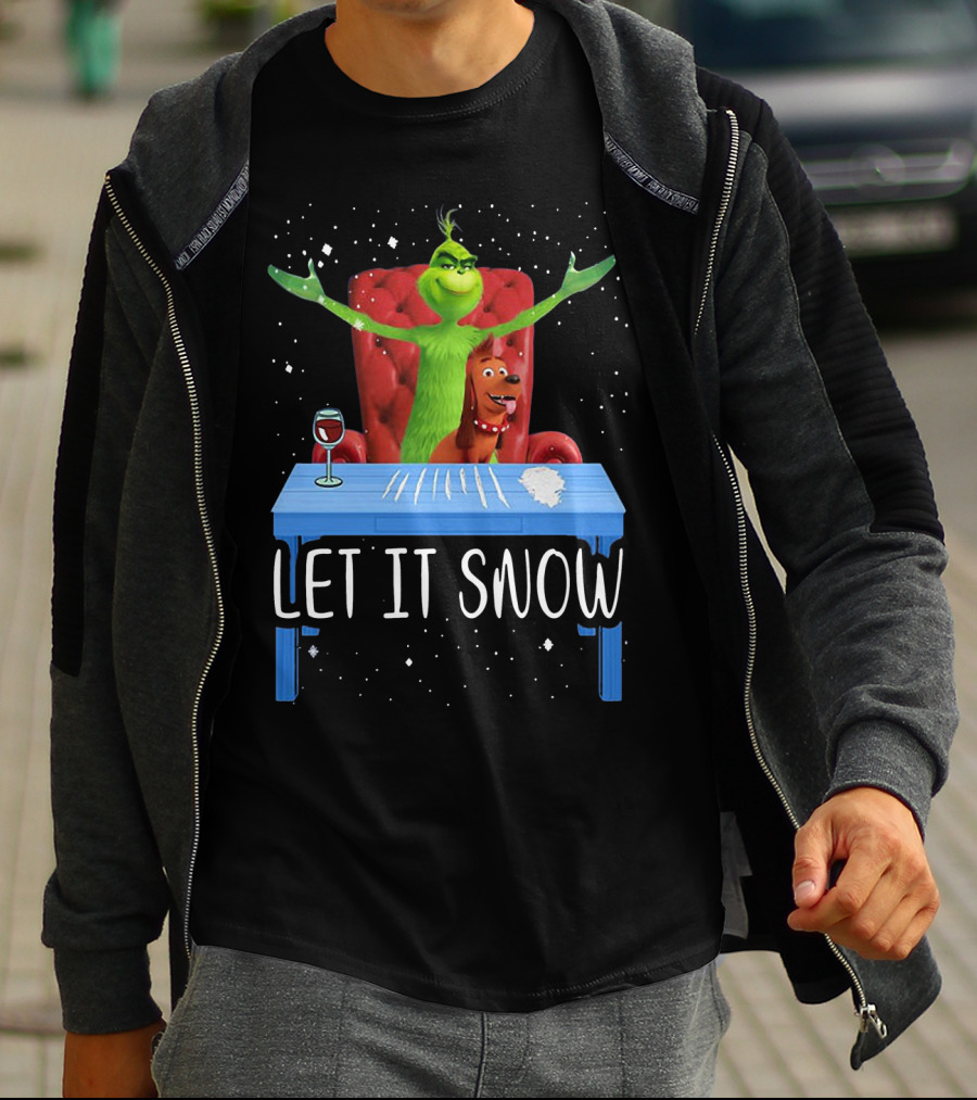Let It Snow Grinch And Max At Table With Wine And Snowflakes T-Shirt