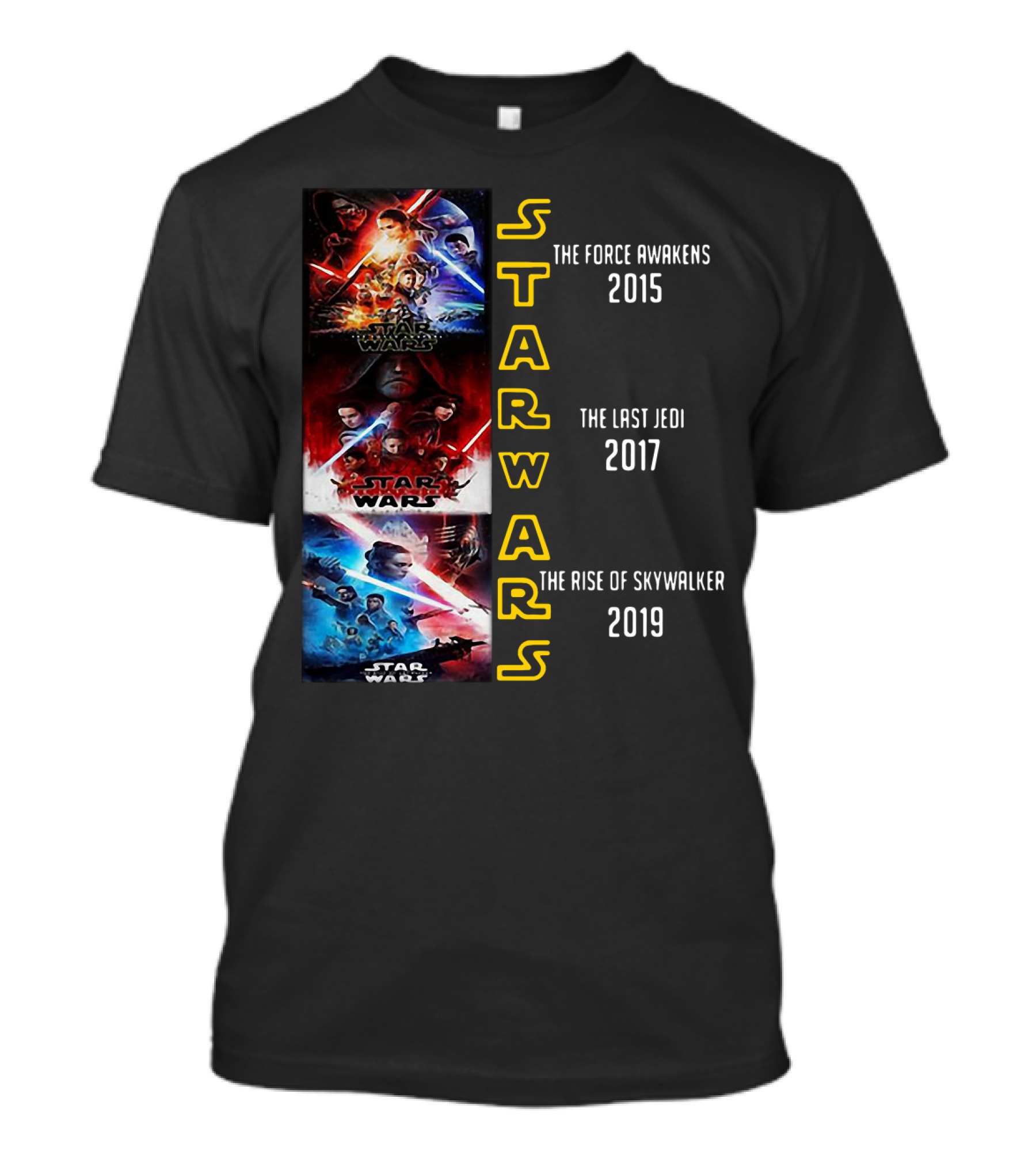 Star Wars The Force Awakens The Last Jedi The Rise Of Skywalker 2015 2017 2019 T-Shirt