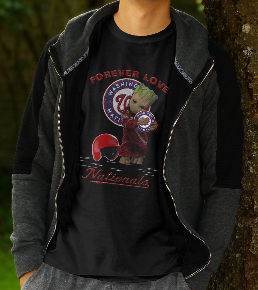 Forever Love Washington Nationals Groot MLB Fans T-Shirt