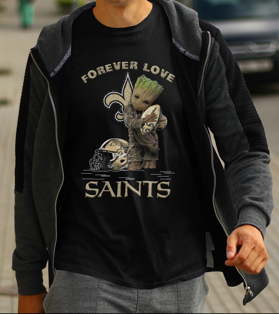 Forever Love Saints Groot Football New Orleans T-Shirt