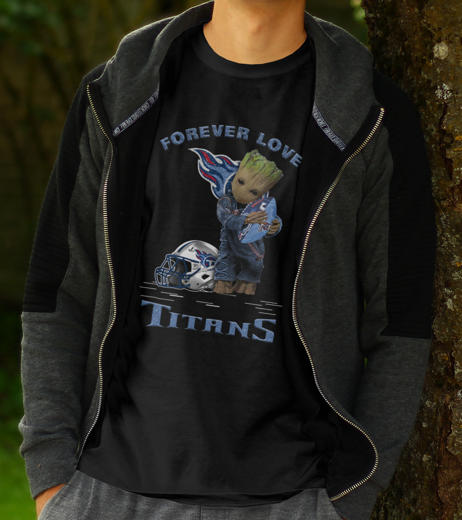 Forever Love Titans Groot Holding Football Helmet T-Shirt