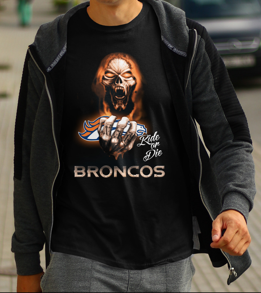 Nfl Denver Broncos Ride Or Die 146 Hd0010 T-Shirt