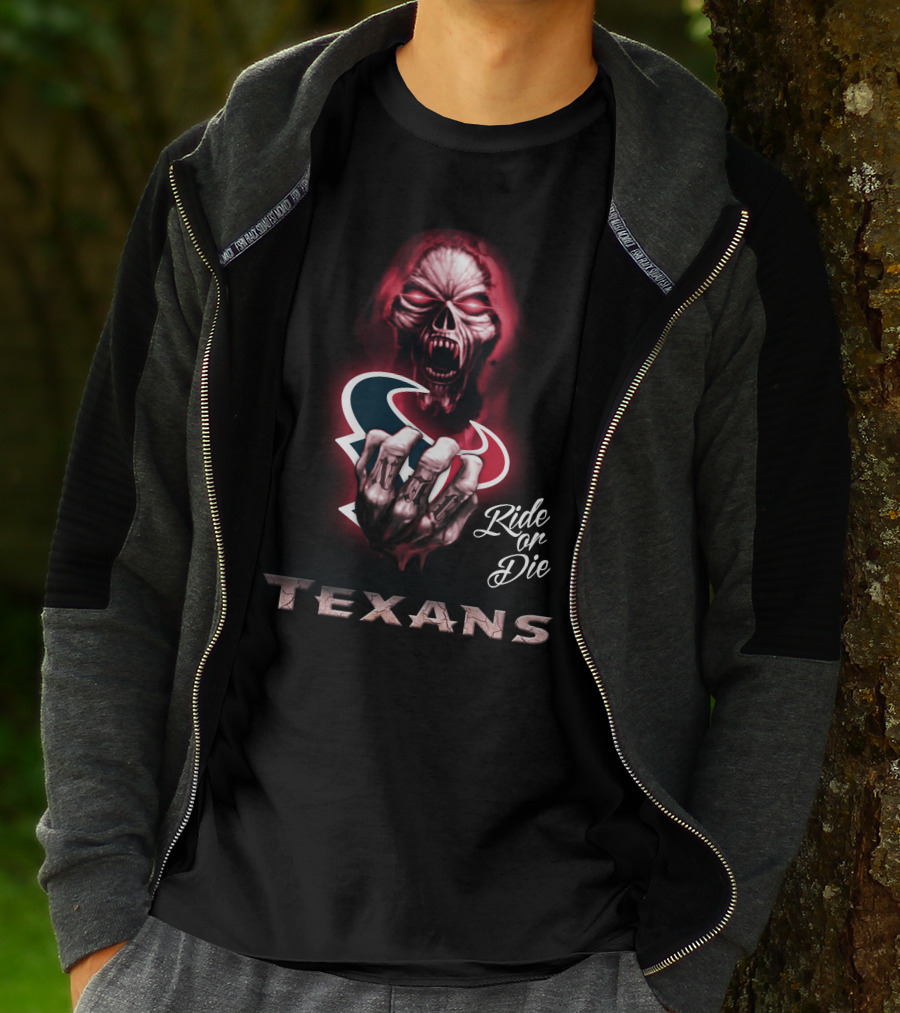 Texans Ride Or Die Nfl Houston Texans 146 Hd0013 T-Shirt