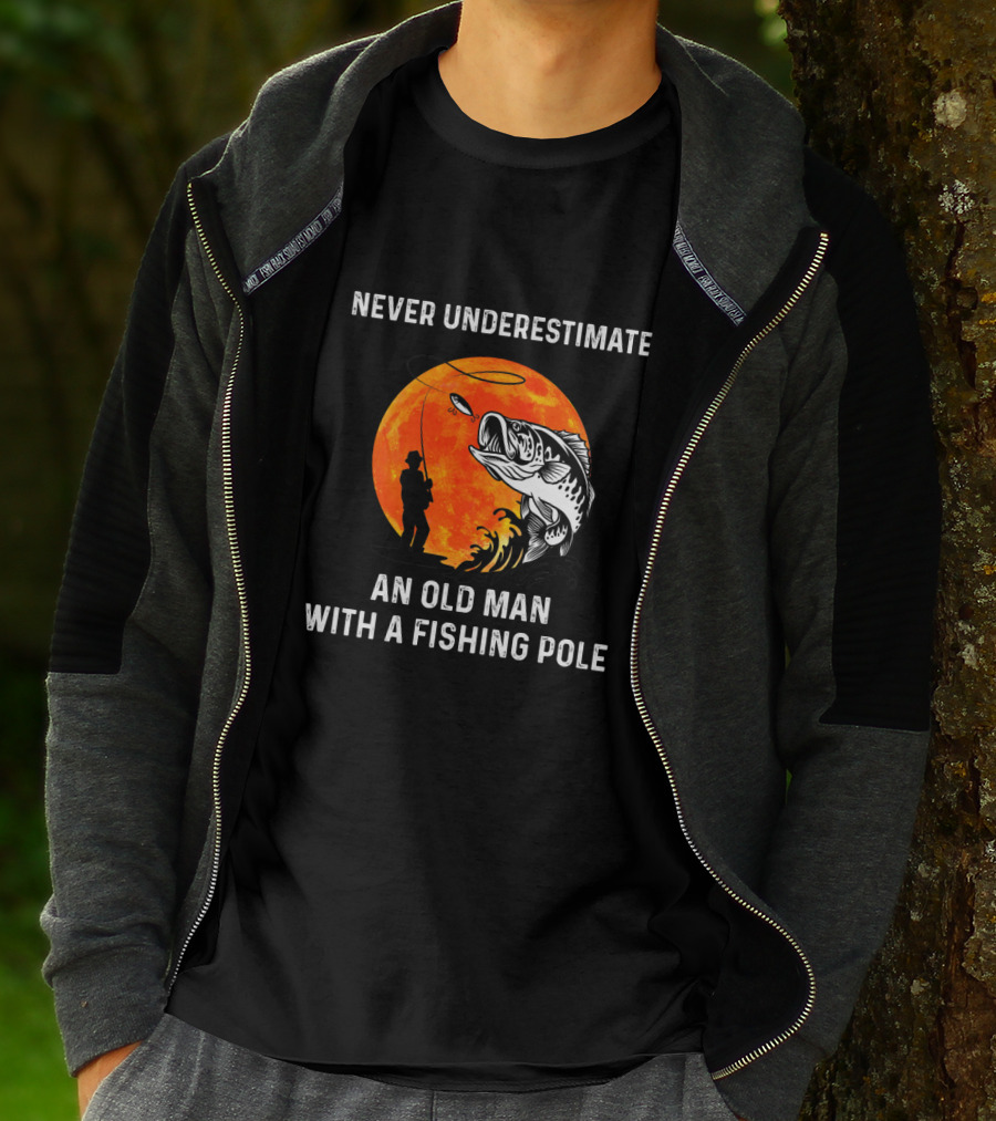 Never Underestimate An Old Man With A Fishing Pole Silhouette Against Orange Moon With Giant Bass T-Shirt