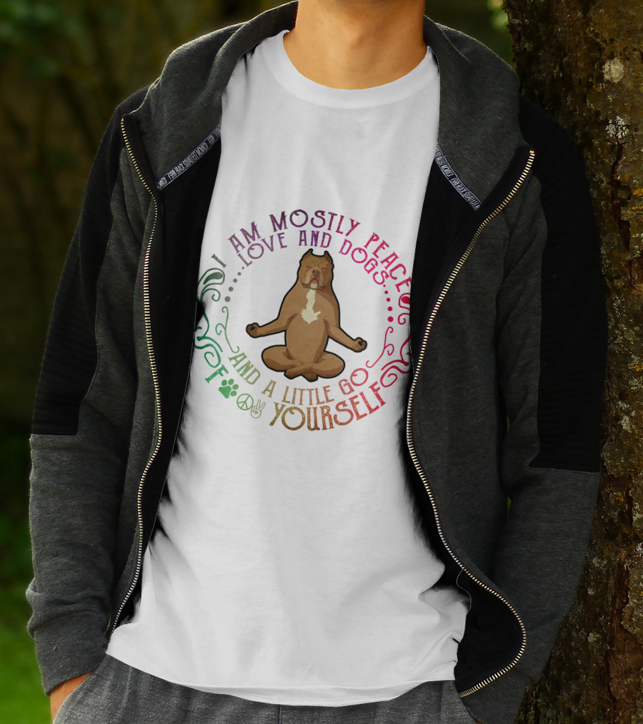 I Am Mostly Peace Love And Dogs And A Little Go F Yourself Pitbull Yoga T-Shirt