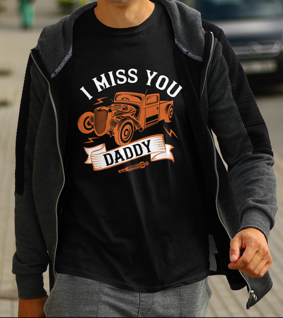 I Miss You Daddy Vintage Truck T-Shirt