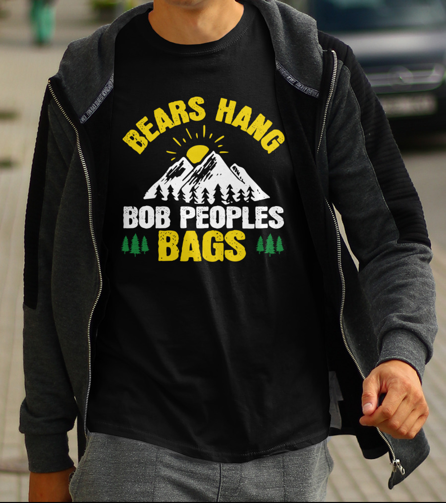 Bears Hang Bob Peoples Bags Mountains Trees Sun T-Shirt