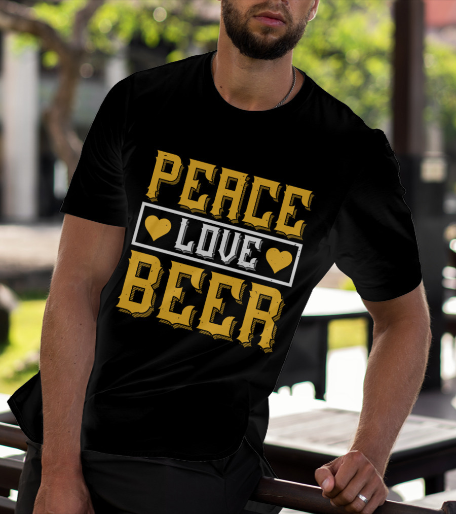 PEACE LOVE BEER HEARTS T-Shirt