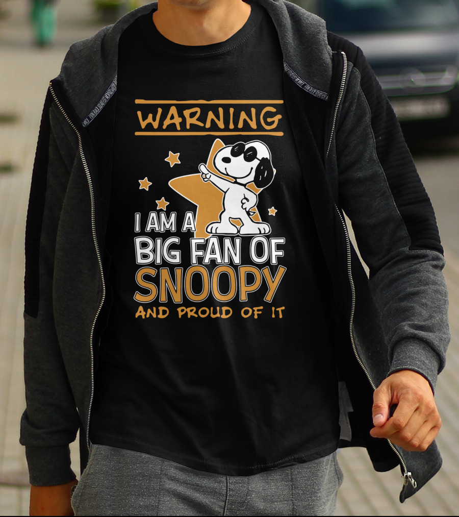 WARNING I AM A BIG FAN OF SNOOPY AND PROUD OF IT STARS T-Shirt