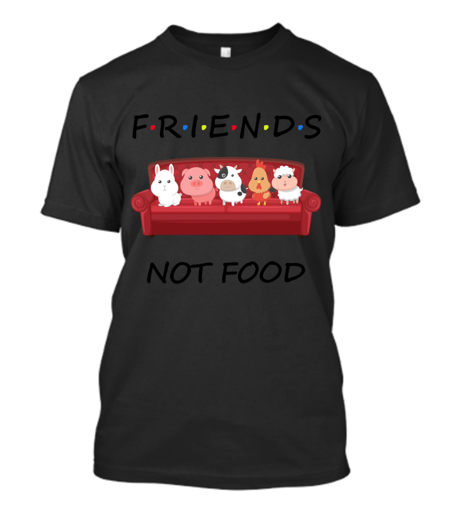 Friends Not Food For Vegans Vegetarians Couch Animals T-Shirt