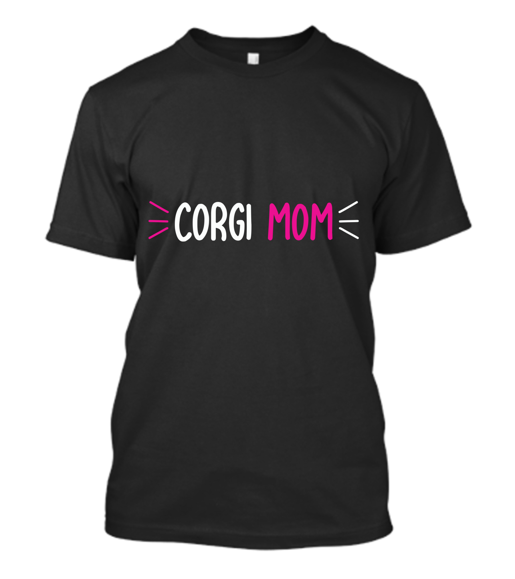 CORGI MOM T-Shirt