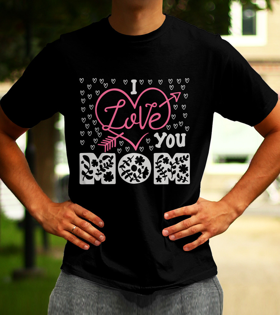 I Love You Mom Floral Heart Arrow T-Shirt