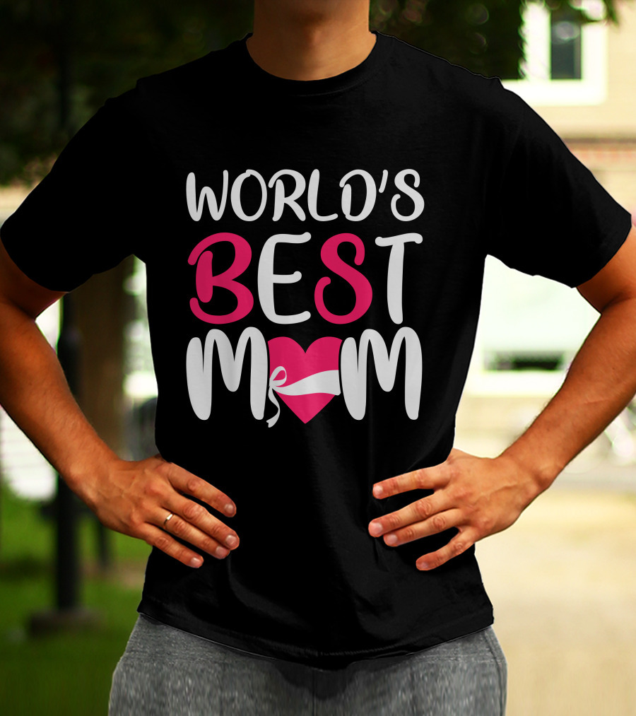 WORLD'S BEST MOM T-Shirt