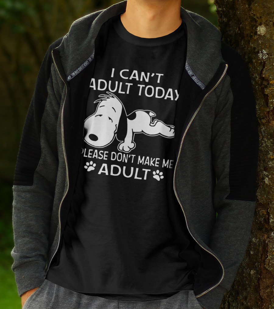 Snoopy I Can't Adult Today Please Don't Make Me Adult Peanuts T-Shirt