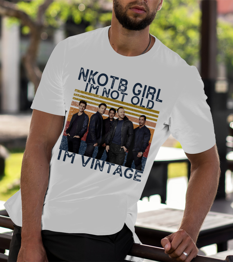 NKOTB Girl I'm Not Old I'm Vintage T-Shirt