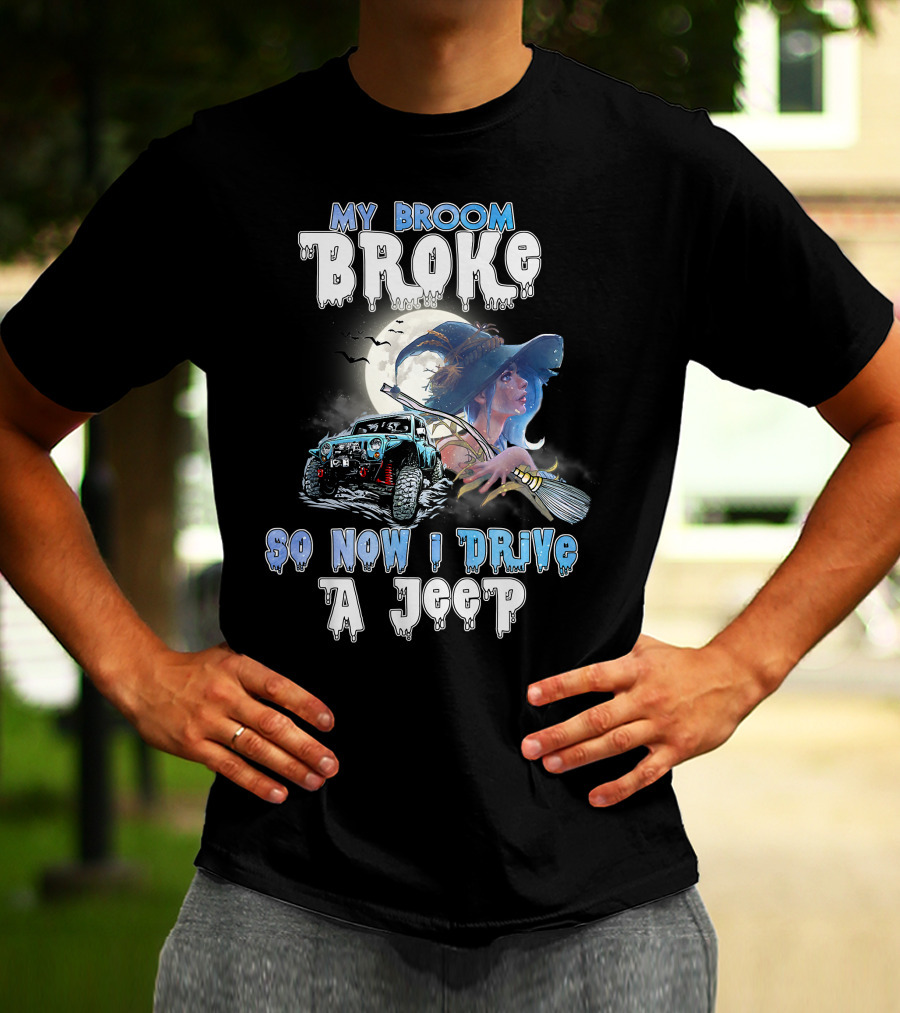 My Broom Broke Witch And Jeep Adventure With Moon And Bats T-Shirt
