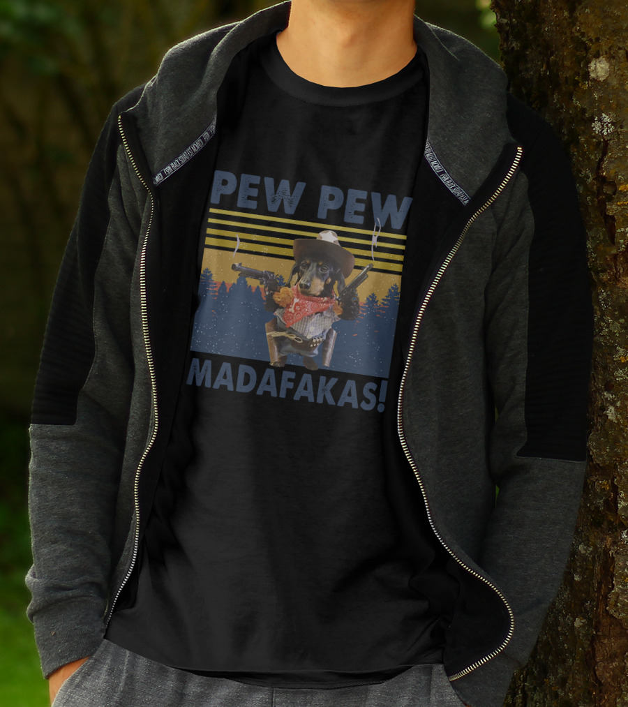 Pew Pew Madafakas Cowboy Dog With Guns And Bandana In Forest T-Shirt