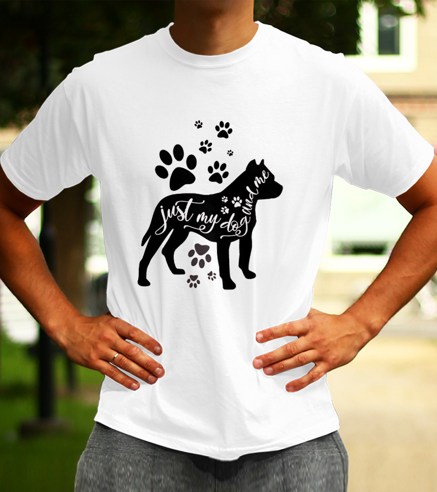 Just My Dog And Me With Paw Prints And Dog T-Shirt